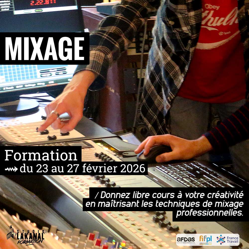 Formation mixage audio professionnelle à Montpellier – Studio Lakanal