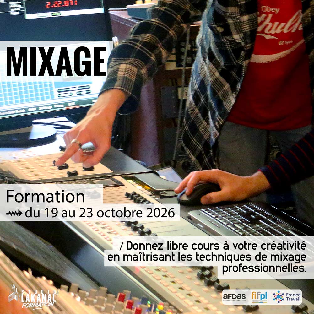 Formation mixage audio professionnelle à Montpellier – Studio Lakanal