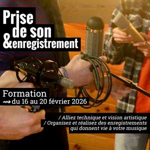 Formation prise de son et enregistrement Formation prise de son et enregistrement